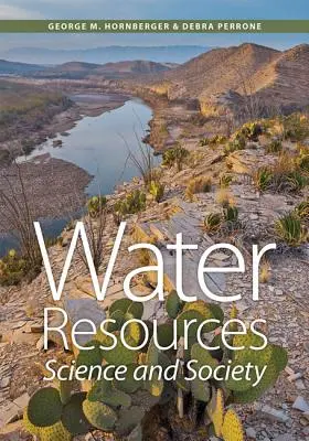 Wasserressourcen: Wissenschaft und Gesellschaft - Water Resources: Science and Society