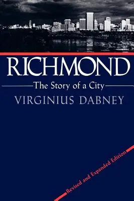 Richmond: Die Geschichte einer Stadt - Richmond: The Story of a City