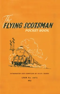 Das Flying Scotsman-Taschenbuch - The Flying Scotsman Pocket-Book