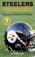 Steelers Triviologie: Faszinierende Fakten vom Spielfeldrand - Steelers Triviology: Fascinating Facts from the Sidelines