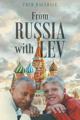 Aus Russland mit Lev - From Russia with Lev