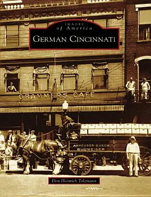 Das deutsche Cincinnati - German Cincinnati