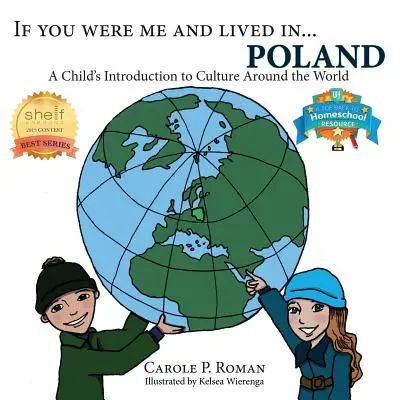 Wenn du ich wärst und leben würdest in...Polen: Eine kindliche Einführung in die Kultur der Welt - If You Were Me and Lived in...Poland: A Child's Introduction to Culture Around the World