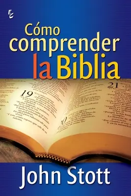 Wie kann man die Bibel verstehen? - Cmo Comprender La Biblia