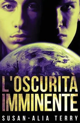 L'oscurit imminente