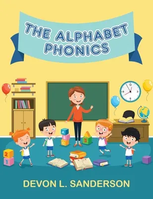 Das Alphabet der Phonetik - The Alphabet Phonics