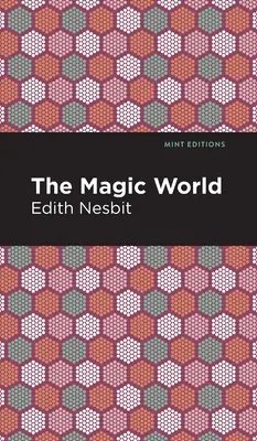 Die magische Welt - The Magic World