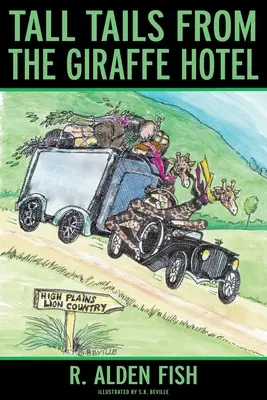 Langer Schwanz aus dem Giraffe Hotel - Tall Tails from the Giraffe Hotel