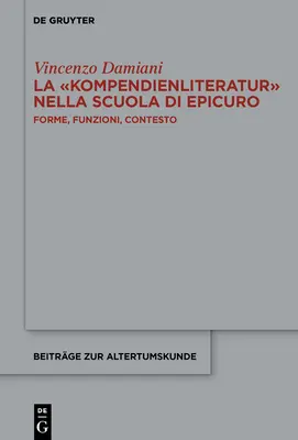 La >Kompendienliteratur: Formen, Funktionen, Inhalt - La >Kompendienliteratur: Forme, Funzioni, Contesto