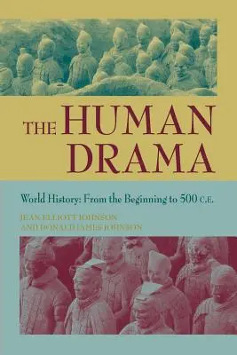 Das menschliche Drama: Weltgeschichte - The Human Drama: World History