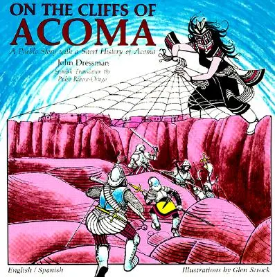 Auf den Klippen von Acoma: Eine Geschichte für Kinder - On the Cliffs of Acoma: A Story for Children