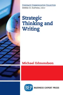 Strategisches Denken und Schreiben - Strategic Thinking and Writing