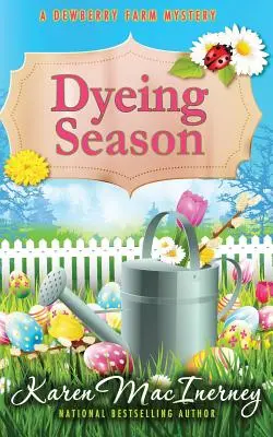 Färbesaison - Dyeing Season