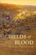 Felder voller Blut: Der Prairie Grove-Feldzug - Fields of Blood: The Prairie Grove Campaign