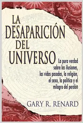 La Desaparicin del Universo (Das Verschwinden des Universums) - La Desaparicin del Universo (Disappearance of the Universe)