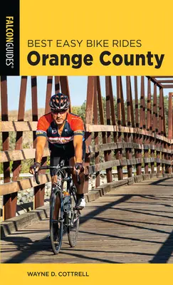 Beste leichte Radtouren Orange County - Best Easy Bike Rides Orange County