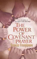 Die Macht des Gebetes im Bund - The Power of Covenant Prayer