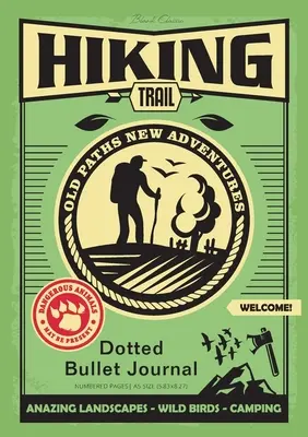 Gepunktetes Bullet Journal: Medium A5 - 5.83X8.27 (Wanderweg) - Dotted Bullet Journal: Medium A5 - 5.83X8.27 (Hiking Trail)