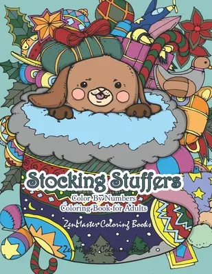 Stocking Stuffers Color By Numbers Coloring Book für Erwachsene: Ein Ausmalbuch für Erwachsene mit Strümpfen voller niedlicher Babytiere mit Chris - Stocking Stuffers Color By Numbers Coloring Book for Adults: An Adult Color By Numbers Coloring Book of Stockings full of Cute Baby Animals With Chris