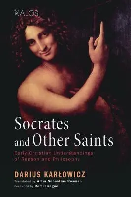 Sokrates und andere Heilige - Socrates and Other Saints