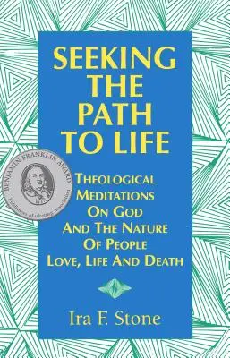 Auf der Suche nach dem Weg zum Leben: Theologische Meditationen über Gott und die Natur des Menschen, Liebe, Leben und Tod - Seeking the Path to Life: Theological Meditations on God and the Nature of People, Love, Life and Death