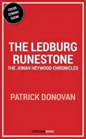 Der Runenstein von Ledberg: Die Jonah Heywood Chroniken - Buch Eins - The Ledberg Runestone: The Jonah Heywood Chronicles - Book One