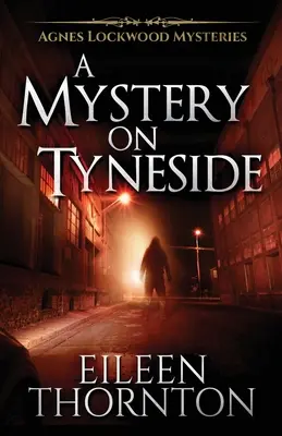 Ein Rätsel auf Tyneside - A Mystery On Tyneside