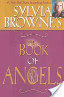 Sylvia Browne's Buch der Engel - Sylvia Browne's Book of Angels