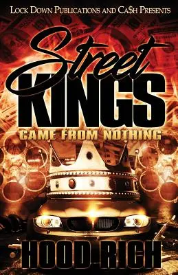 Straßenkönige: Came From Nothing - Street Kings: Came From Nothing