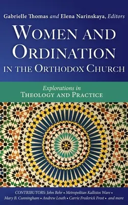 Frauen und Ordination in der orthodoxen Kirche - Women and Ordination in the Orthodox Church