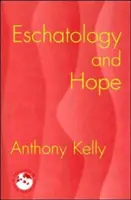 Eschatologie und Hoffnung - Eschatology and Hope