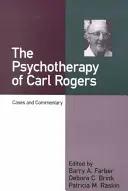 Die Psychotherapie von Carl Rogers: Fallbeispiele und Kommentar - The Psychotherapy of Carl Rogers: Cases and Commentary