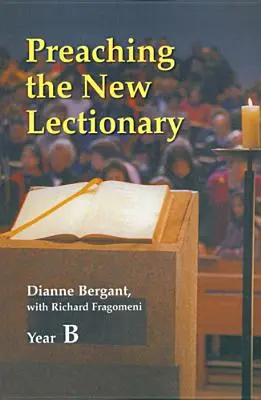 Das neue Lektionar predigen - Preaching the New Lectionary