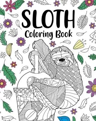 Faultier-Malbuch - Sloth Coloring Book