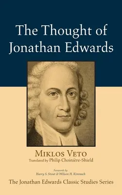 Der Gedanke von Jonathan Edwards - The Thought of Jonathan Edwards