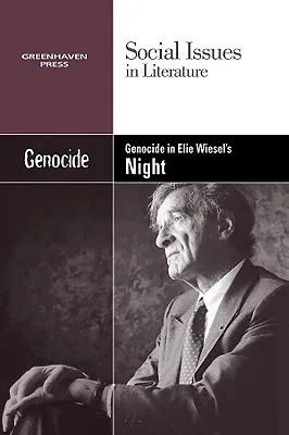 Völkermord in Elie Wiesels Nacht - Genocide in Elie Wiesel's Night