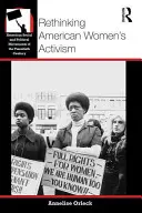 Amerikanischer Frauenaktivismus neu denken - Rethinking American Women's Activism