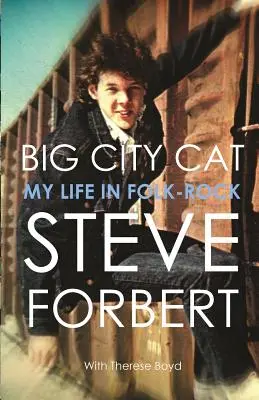 Big City Cat: Mein Leben im Folk-Rock - Big City Cat: My Life in Folk Rock