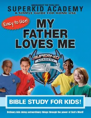 Ska Heimbibelstudium für Kinder - Mein Vater liebt mich - Ska Home Bible Study for Kids - My Father Loves Me