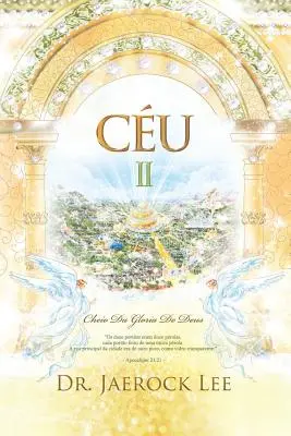 Cu Ⅱ: Der Himmel Ⅱ (Portugiesische Ausgabe) - Cu Ⅱ: Heaven Ⅱ (Portuguese Edition)