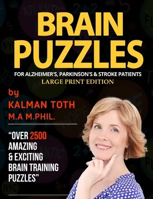 Denkspiele für Alzheimer-, Parkinson- und Schlaganfallpatienten: Großdruck-Ausgabe - Brain Puzzles For Alzheimer's, Parkinson's & Stroke Patients: Large Print Edition