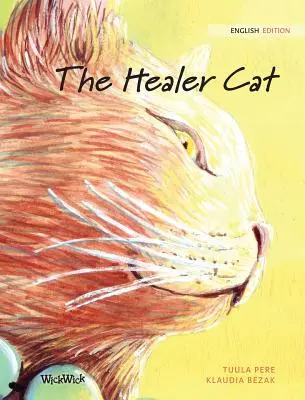 Die Heilerkatze - The Healer Cat