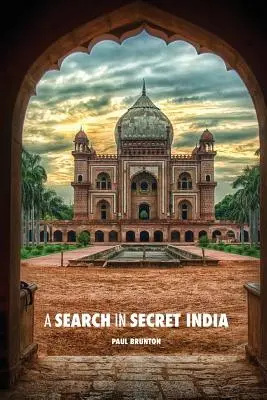 Eine Suche im geheimen Indien - A Search in Secret India