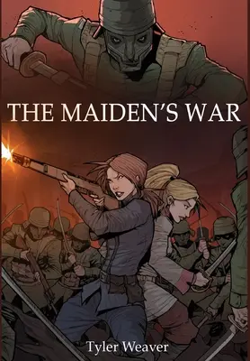 Der Krieg der Jungfrau - The Maiden's War