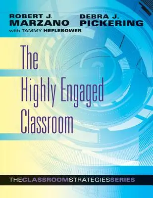 Das hochgradig engagierte Klassenzimmer - The Highly Engaged Classroom