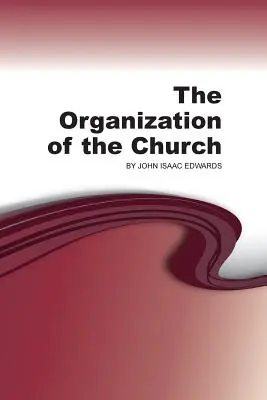 Die Organisation der Kirche - The Organization of the Church