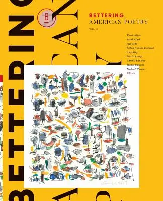 Bessere amerikanische Poesie Band 2 - Bettering American Poetry Volume 2