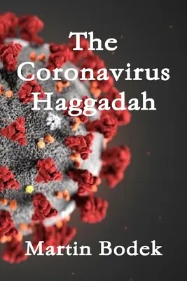 Die Coronavirus-Haggada - The Coronavirus Haggadah