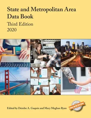 State and Metropolitan Area Data Book 2020, Dritte Ausgabe - State and Metropolitan Area Data Book 2020, Third Edition