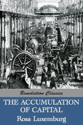 Die Akkumulation des Kapitals - The Accumulation of Capital